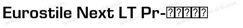Eurostile Next LT Pr字体转换